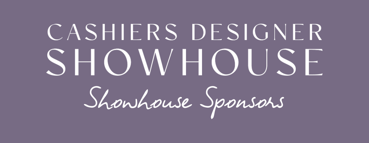 2026 Cashiers Designer Showhouse Sponsor